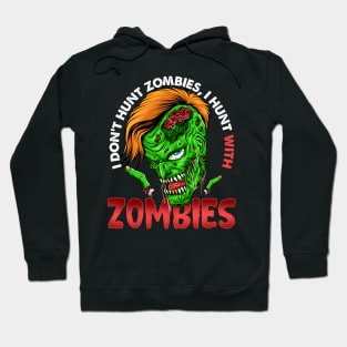 Funny I Don't Hunt Zombies Halloween Costume Tee Zombie Hoodie